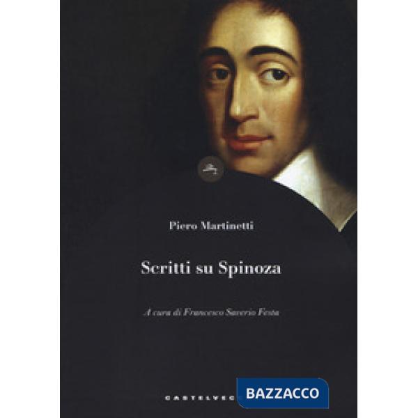 Scritti su Spinoza