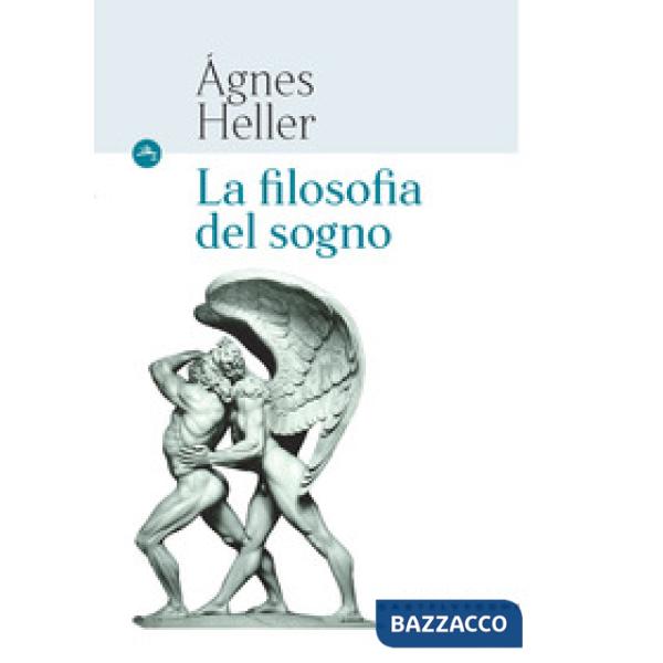 Filosofia del sogno (La)