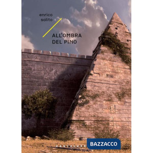 All'ombra del pino. Giallo risorgimentale