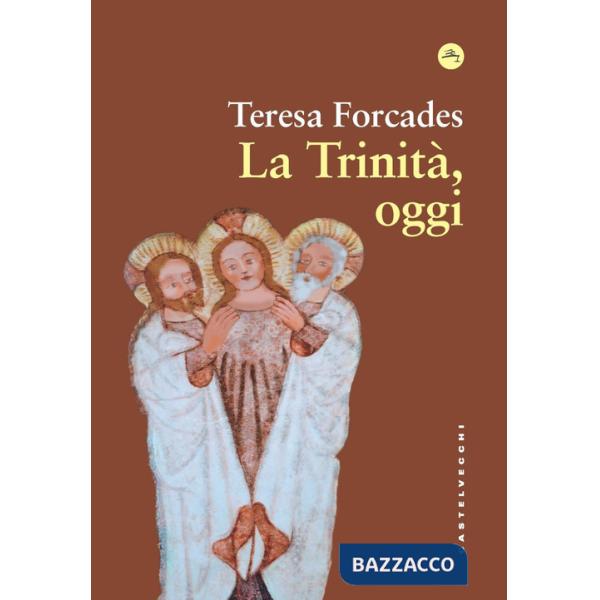 Trinità, oggi (La)