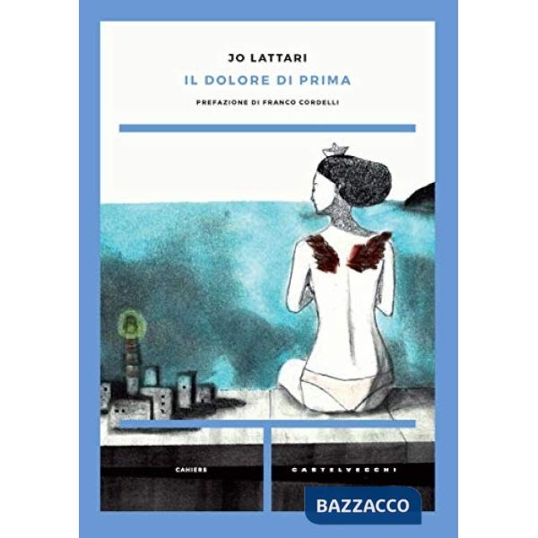 Dolore di prima (Il)