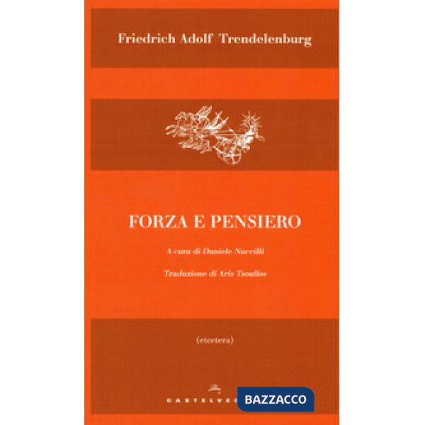 Forza e pensiero. Sulla differenza ultima dei sistemi filosofici