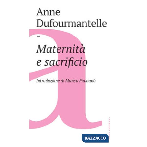 Maternità e sacrificio