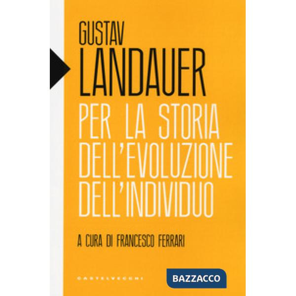 Per la storia dell'evoluzione dell'individuo