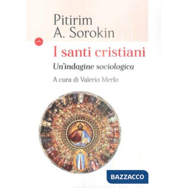 Santi cristiani. Indagine sociologica (I)