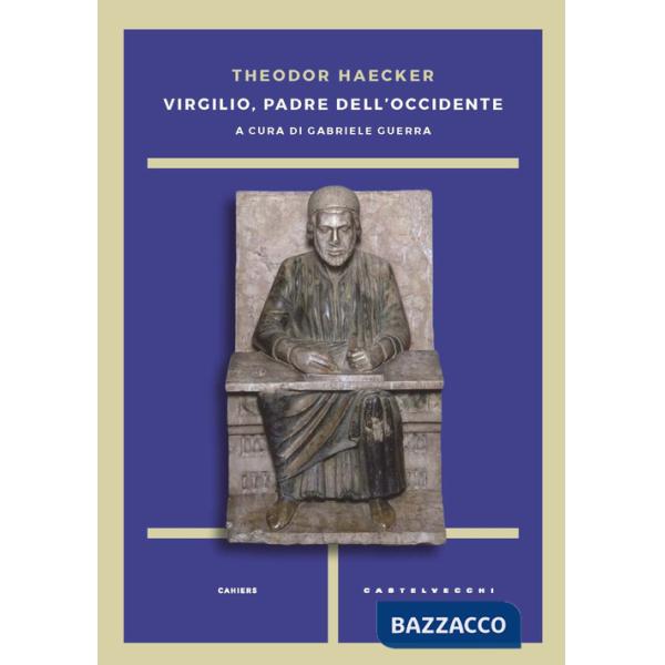 Virgilio, padre dell'Occidente
