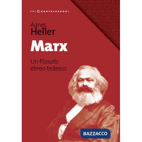 Marx. Un filosofo ebreo-tedesco