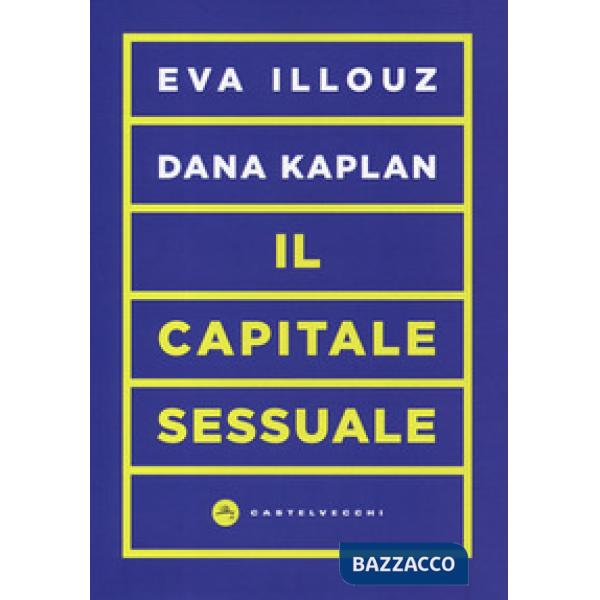 Capitale sessuale (Il)