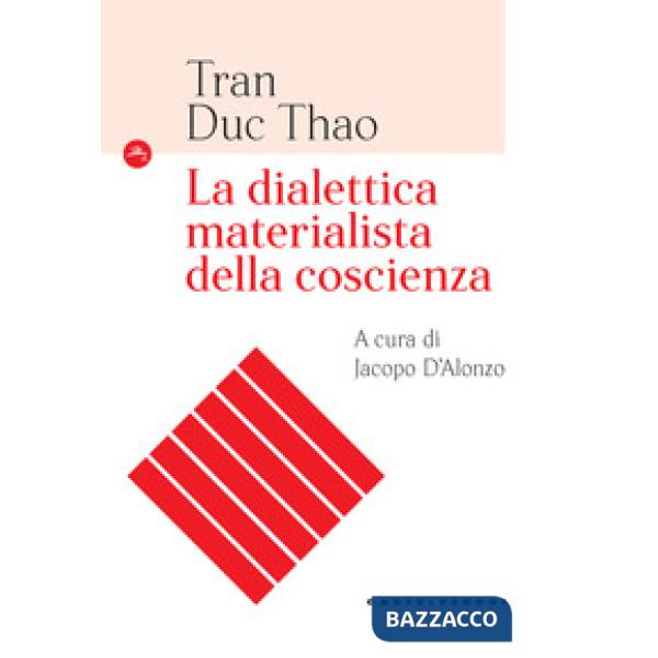Dialettica materialista della coscienza (La)