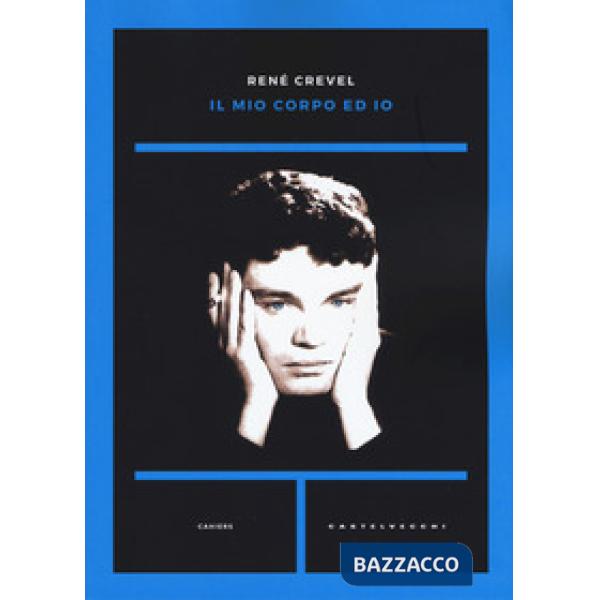 Mio corpo ed io (Il)