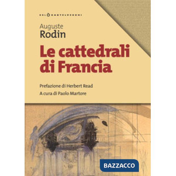 Cattedrali di Francia (Le)