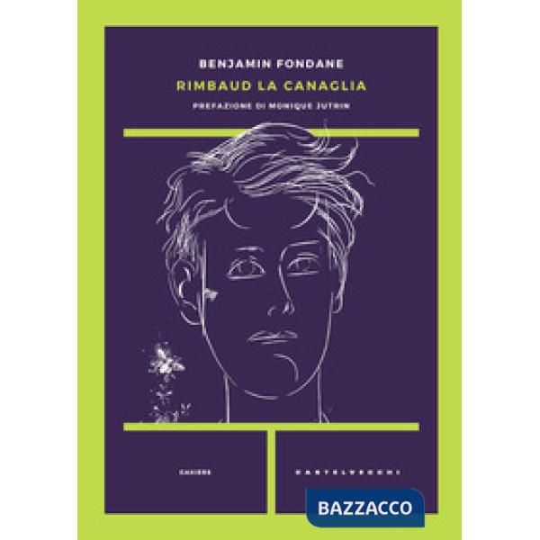 Rimbaud la canaglia