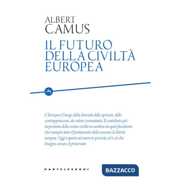 Futuro della civiltà europea (Il)