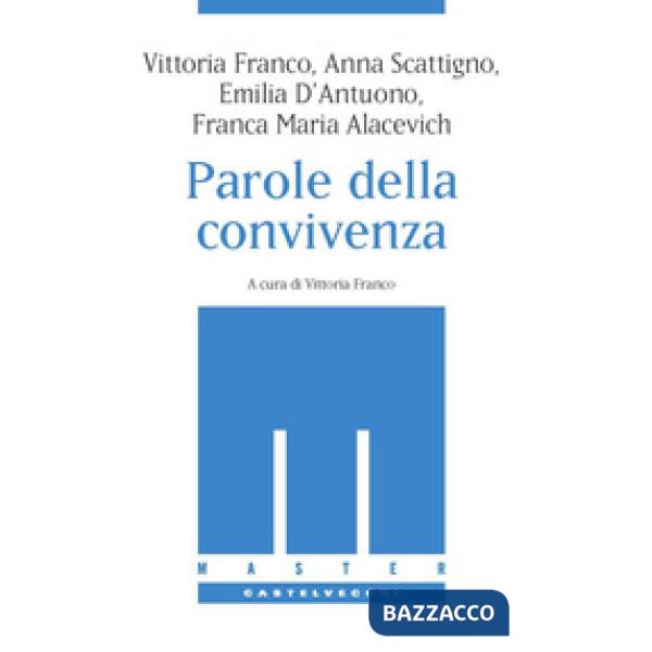 Parole della convivenza (Le)