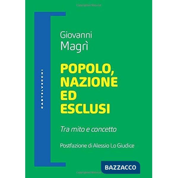 Popolo, nazione ed esclusi. Tra mito e concetto