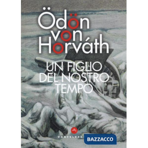 Figlio del nostro tempo (Un)