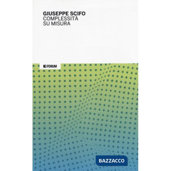 Complessità su misura