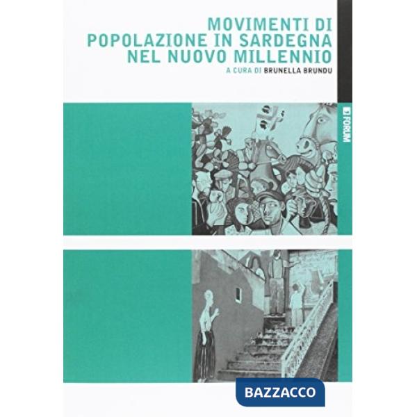 Movimenti di popolazione in Sardegna nel nuovo millennio