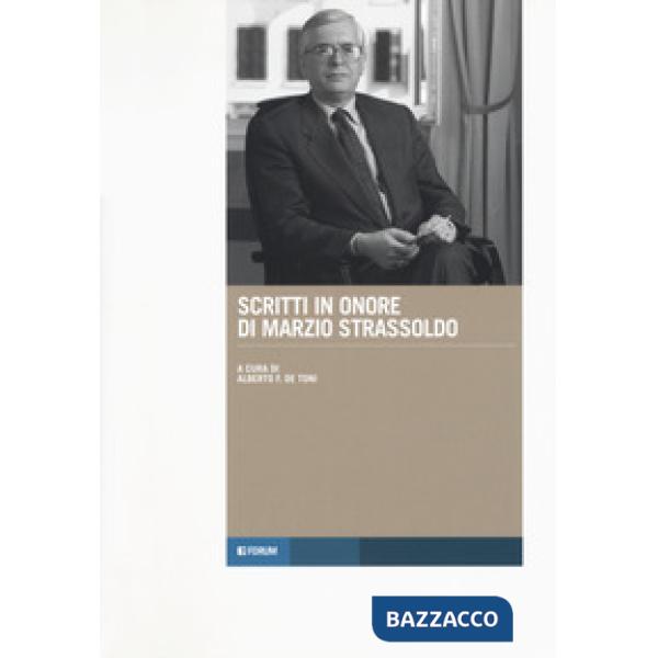 Scritti in onore di Marzio Strassoldo