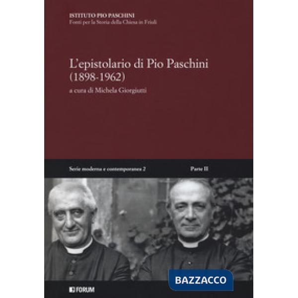 Epistolario di Pio Paschini (1898-1962). Con CD-ROM (L)