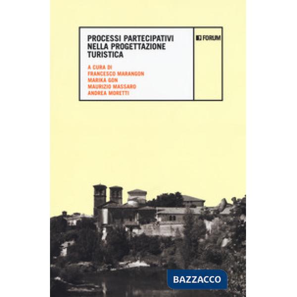 Processi partecipativi nella progettazione turistica