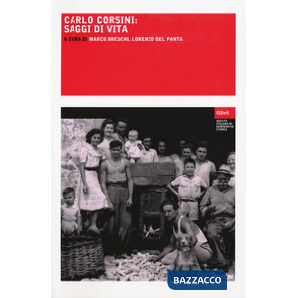 Carlo Corsini. Saggi di vita