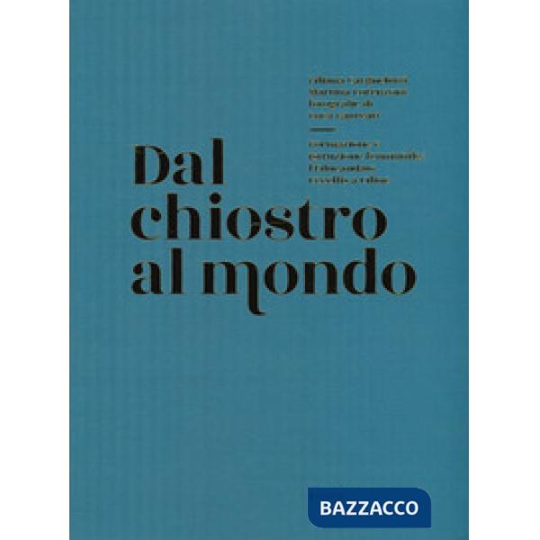 Dal chiostro al mondo. Formazione e istruzione femminile: l'Educandato Uccellis 