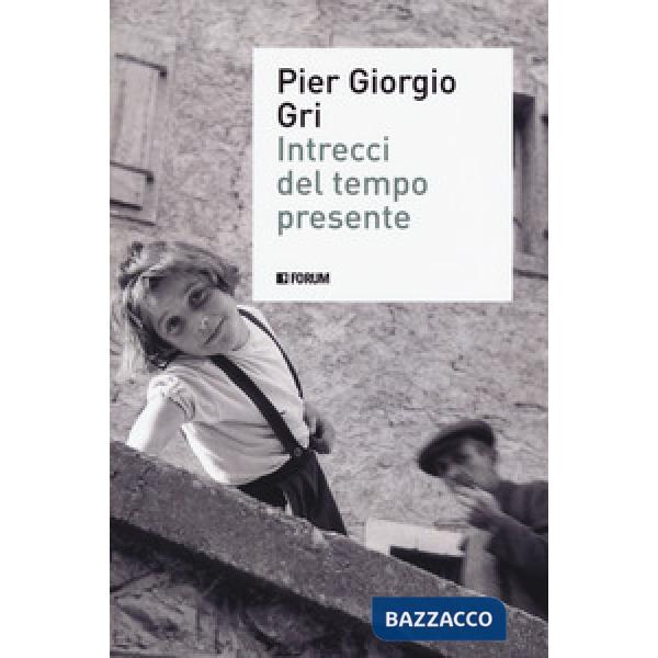 Intrecci del tempo presente