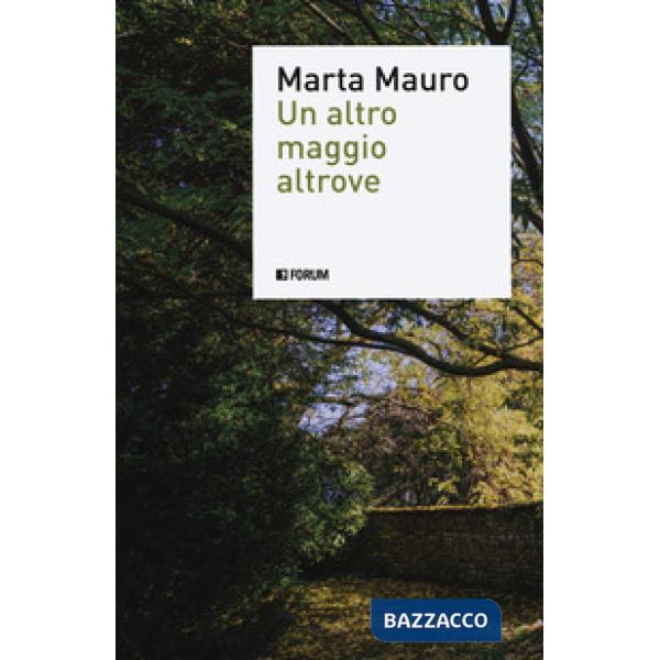 Altro maggio altrove (Un)