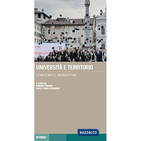 Università e territorio. Confronti e prospettive