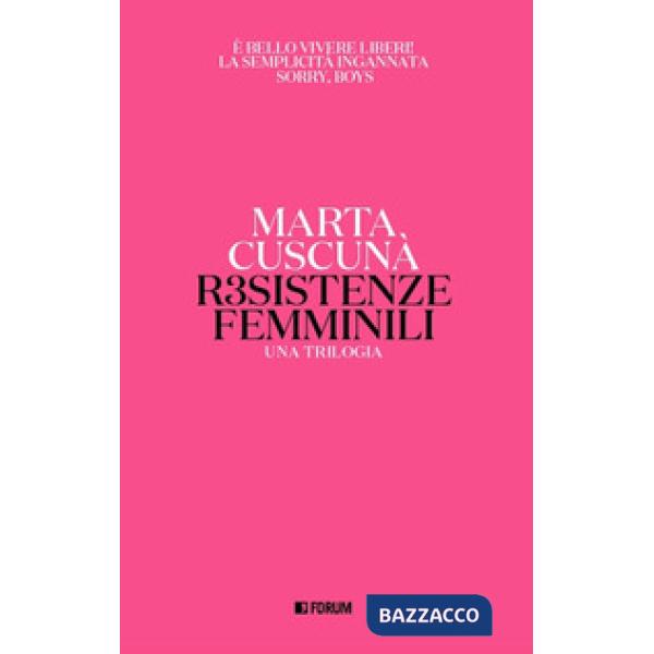 Resistenze femminili. Una trilogia