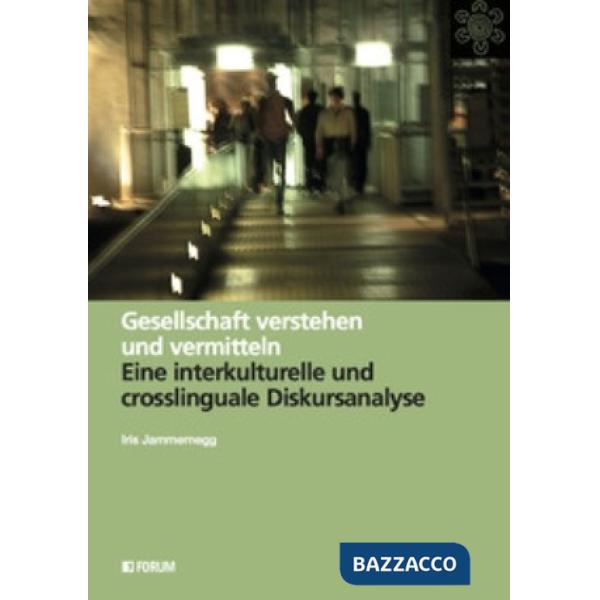 Gesellschaft verstehen und vermitteln