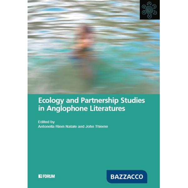Ecology and partnership studies in anglophone literatures