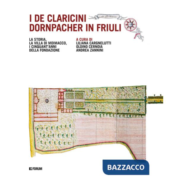 De Caricini Dornpacher in Friuli (I)