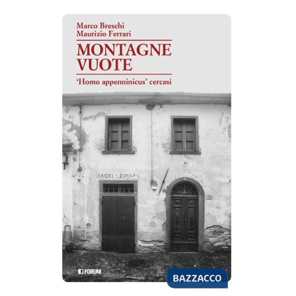 Montagne vuote. «Homo appenninicus» cercasi