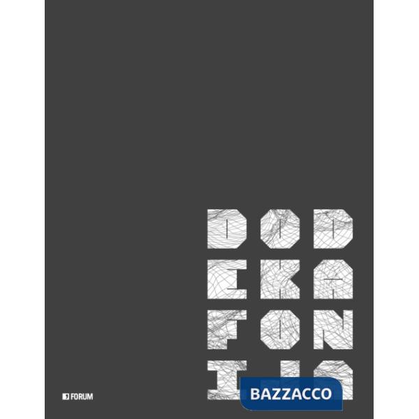 Dodekafonija. Ediz. italiana, slovena e inglese