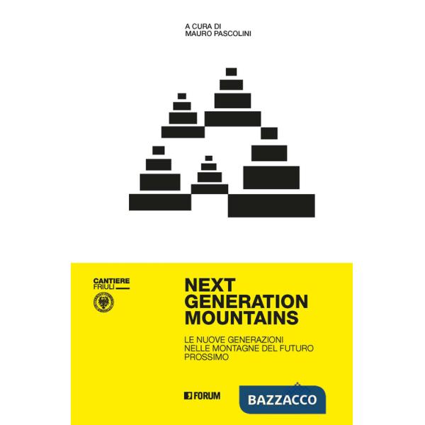 Next generation mountains. Ediz. illustrata