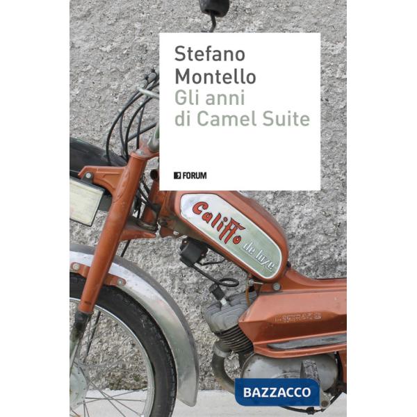 Anni di Camel Suite (Gli)