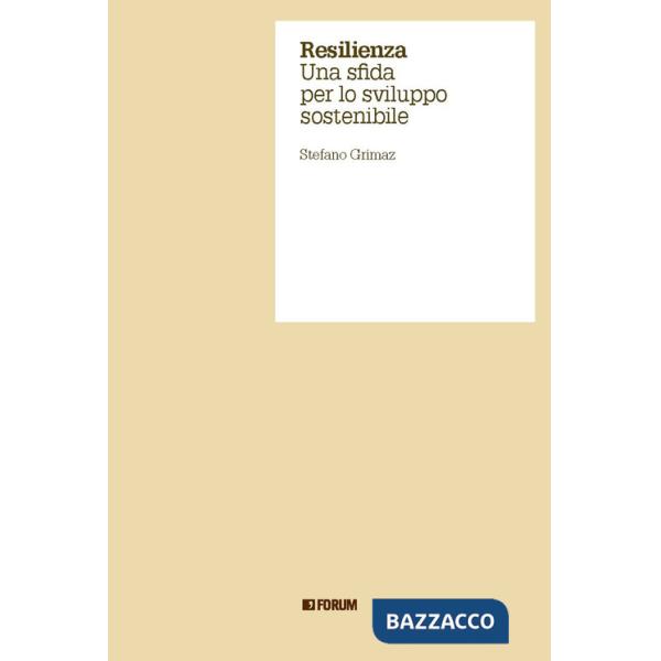 Resilienza una sfida per lo sviluppo sostenibile