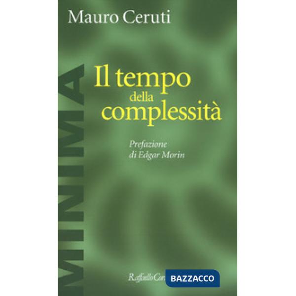 Tempo della complessità (Il)
