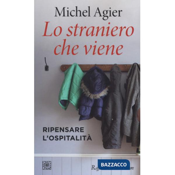 Straniero che viene. Ripensare l'ospitalità (Lo)