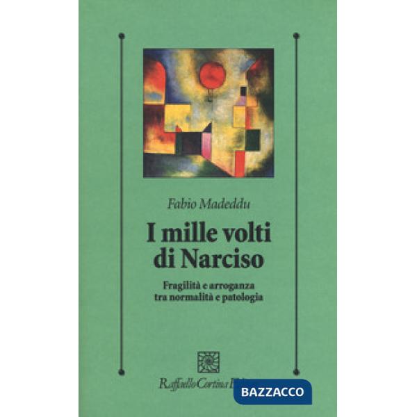 Mille volti di Narciso. Fragilità e arroganza tra normalità e patologia (I)