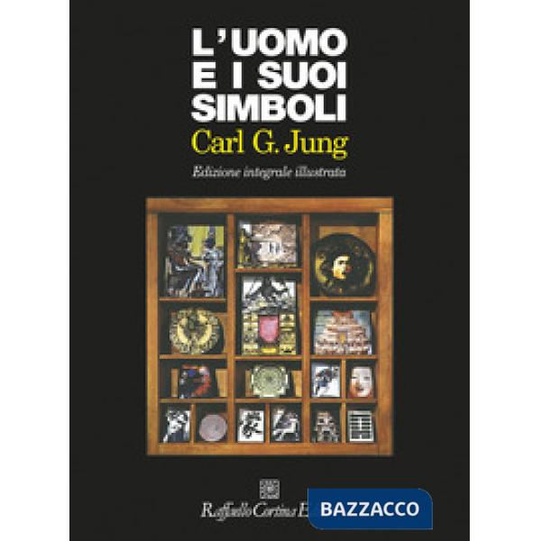 Uomo e i suoi simboli. Ediz. integrale (L')
