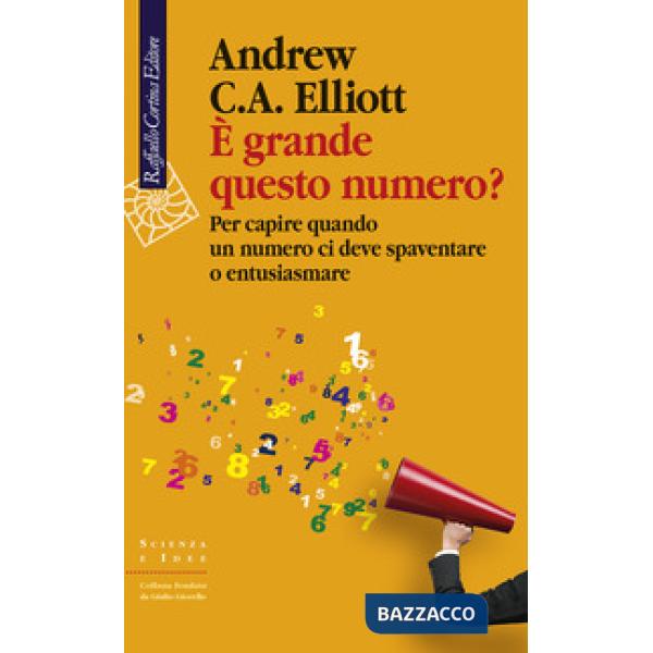 È grande questo numero? Per capire quando un numero ci deve spaventare o entusiasmare