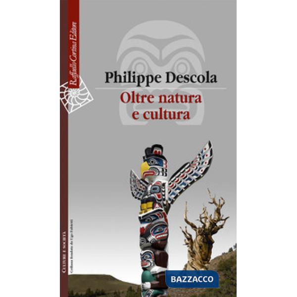 Oltre natura e cultura