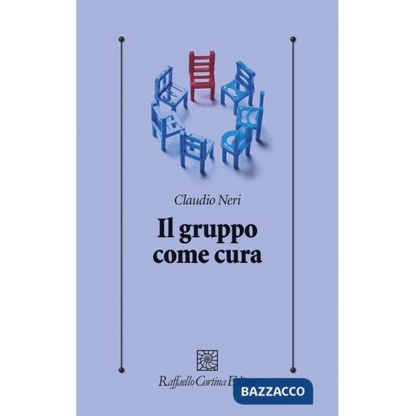 Gruppo come cura (Il)
