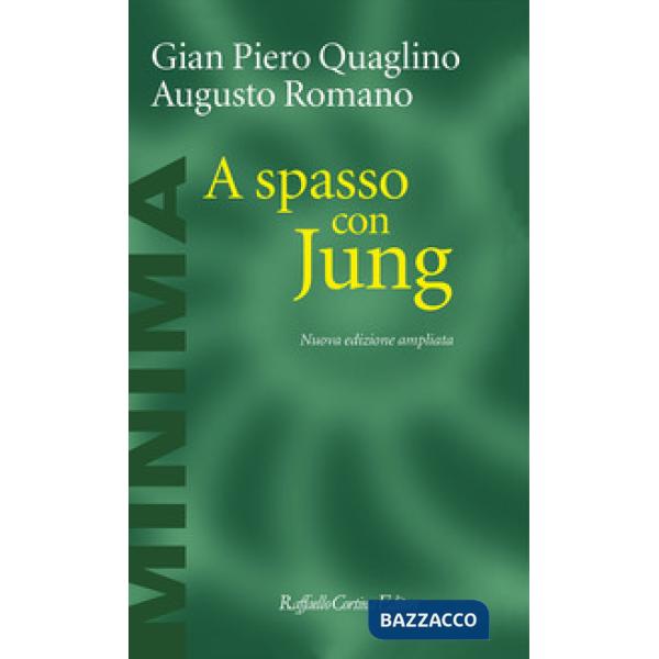 A spasso con Jung. Nuova ediz.
