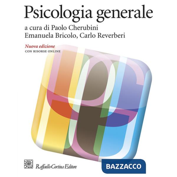 Psicologia generale. Nuova ediz. Con Contenuto digitale per download e accesso online