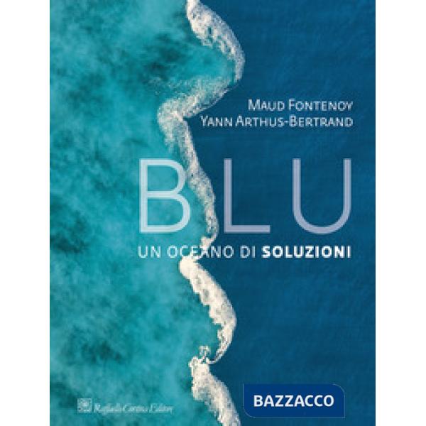 Blu. Un oceano di soluzioni