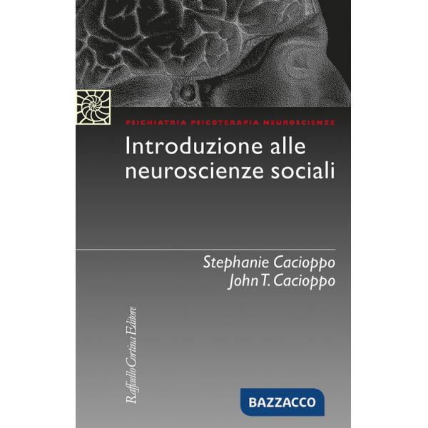 Introduzione alle neuroscienze sociali